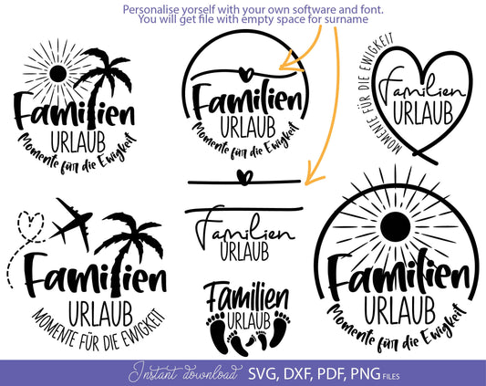 German Familian Urlaub Plotterdatei Bundle. SVG DXF PDF PNG files included. Compatible with Cricut, Silhouette, sublimation printers or laser cut or grave machines. Cut from vinyl, use for sublimation or laser cut projects. Buy now for a good price!