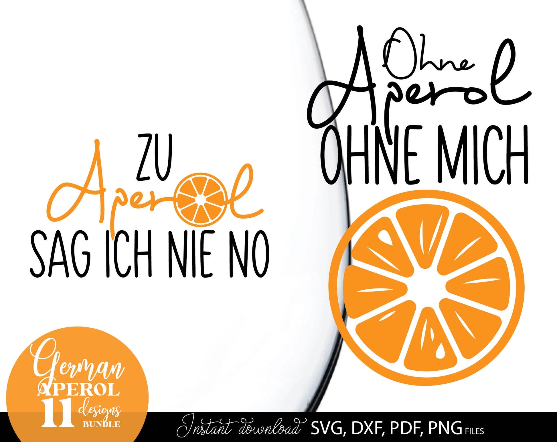 German Aperol spritz quotes bundle. SVG DXF PDF PNG files included. Use with Cricut, Silhouette, Cameo, sublimation printers .etc. Cut from vinyl, use for sublimation or laser cut or grave projects as well. Buy now for a good price and enjoy!