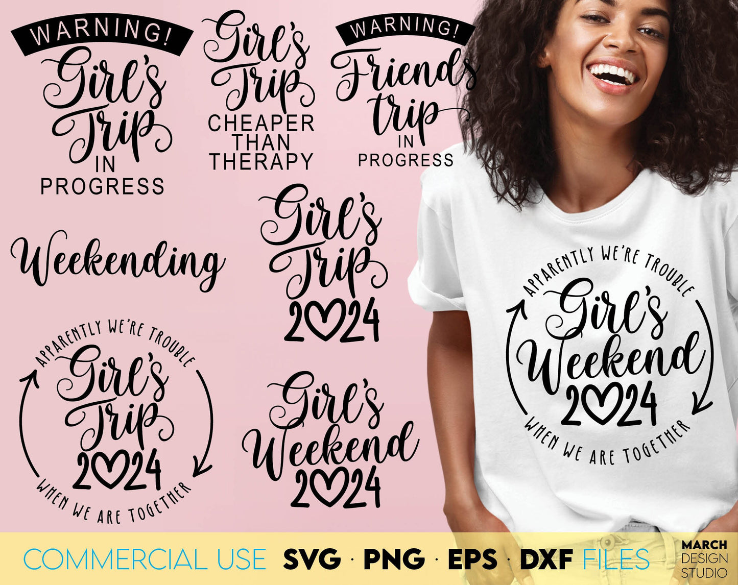 Girls trip, girls weekend or besties matching shirts bundle for girls travel shirts. SVG PNG EPS DXF files included. Compatible with Cricut, Silhoouette, sublimation printers or other equipment. Cut from vinyl, use for sublimation or laser cutting.