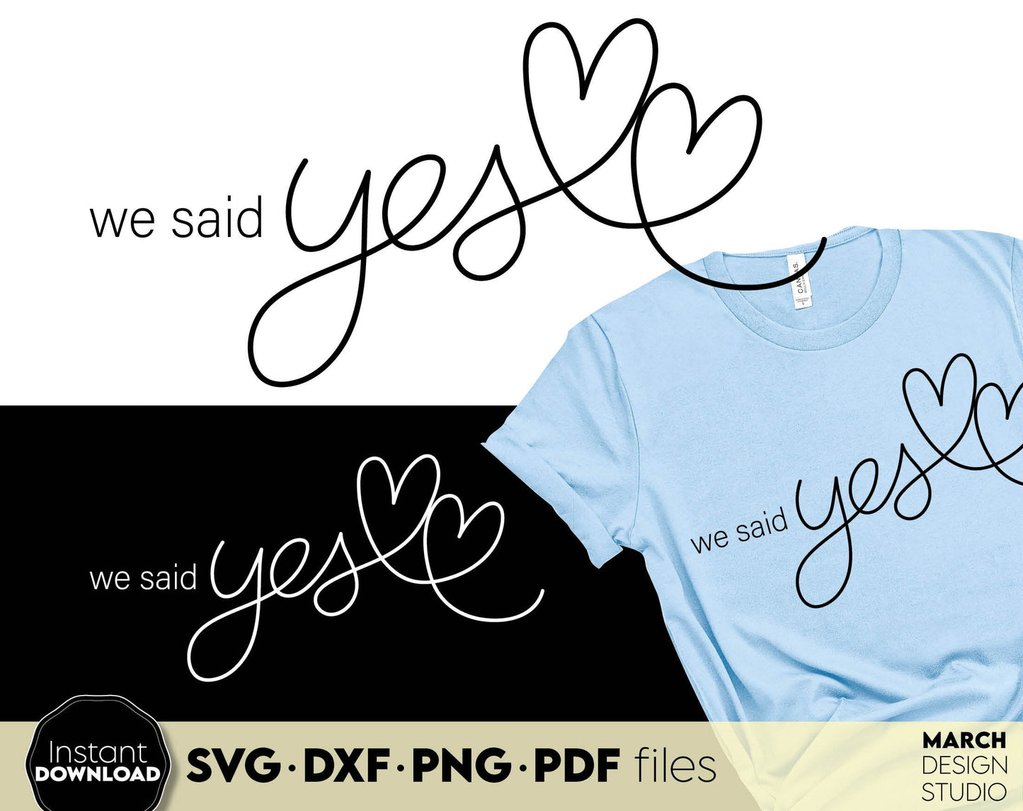 We Said Yes design for shirts, cards, wedding party decal. SVG DXF PNG PDF files included. Compatible with Cricut, Silhouette or sublimation printers. Cut from vinyl, use for sublimation or laser cut projects. Buy now for a good price and enjoy!