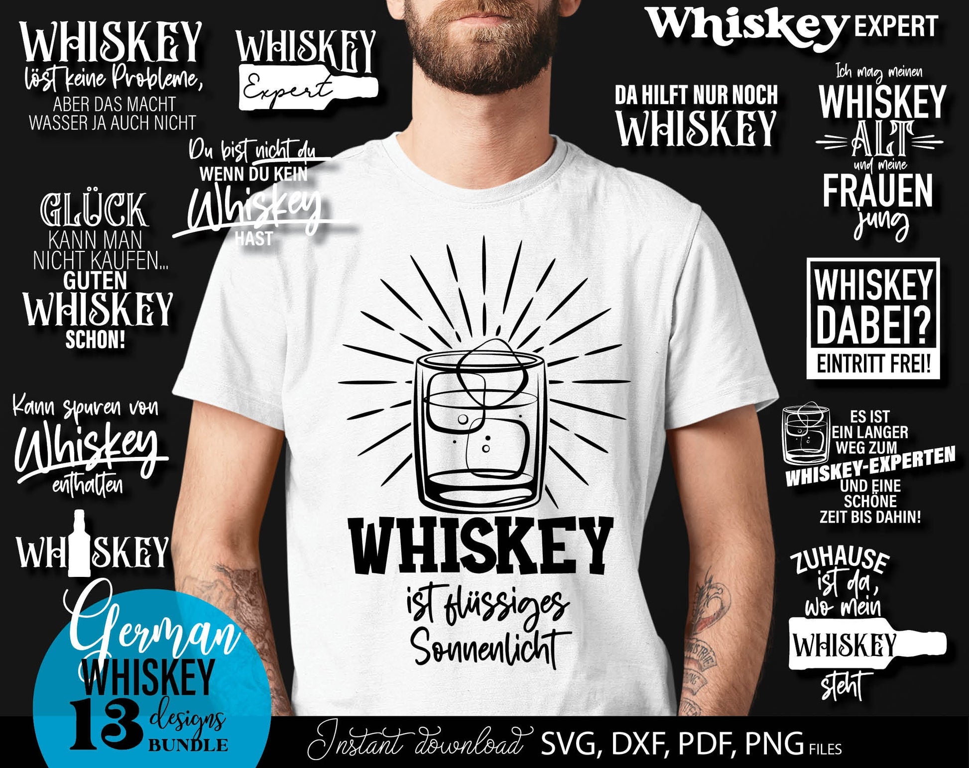 German Whiskey quotes for shirts, coasters and other. SVG DXF PDF PNG files included. Compatible with Cricut, Silhouette, sublimation printers or other equipment. Cut from vinyl, use for sublimation or laser cut or grave projects. Buy now and enjoy!