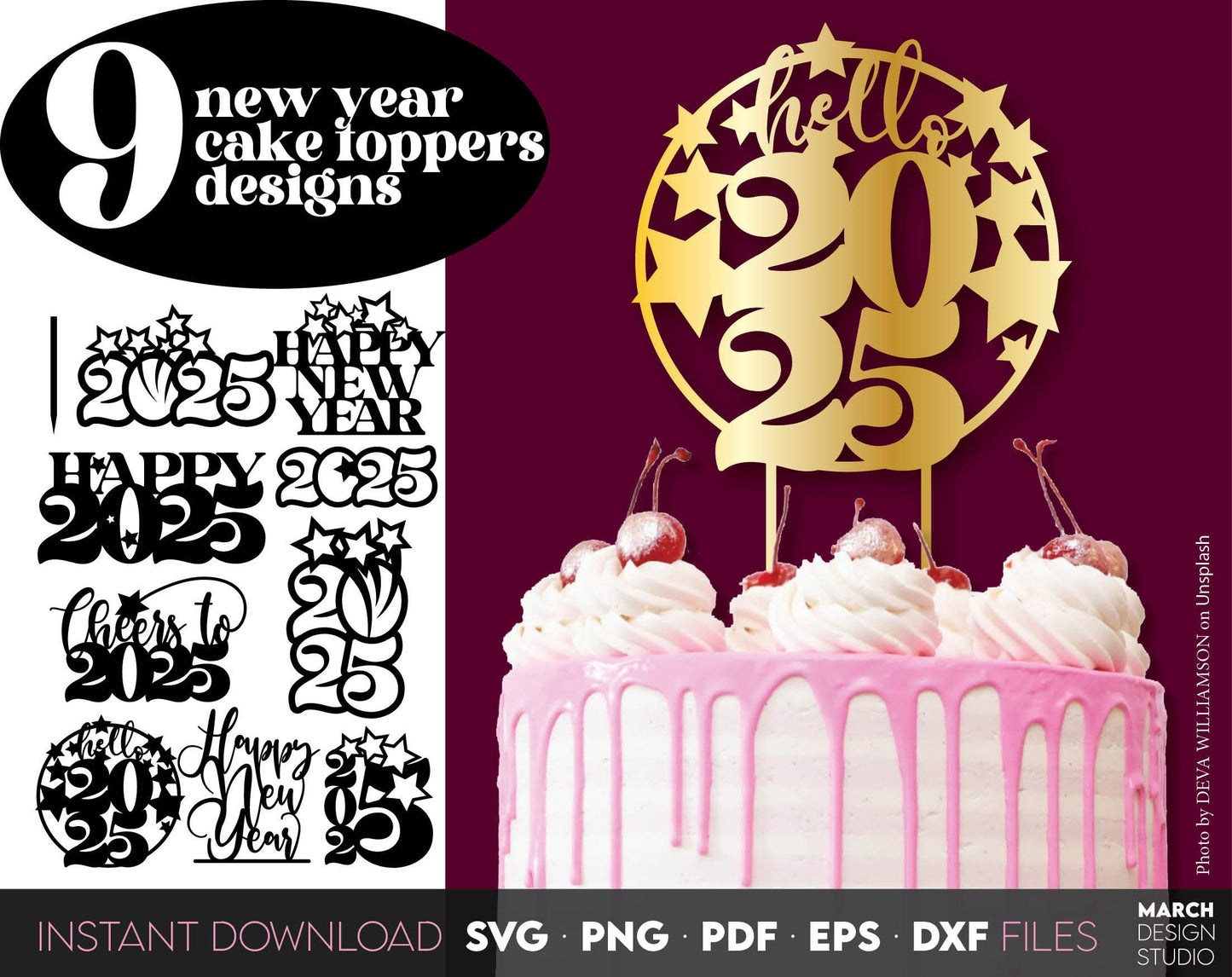 9 new year 2025 cake toppers bundle. SVG PNG PDF EPS DXF files included. Compatible with Cricut, Silhouette or other equipment. Cut from vinyl, use for sublimation or laser cut CNC or laser grave projects. Buy now for a good price and enjoy!