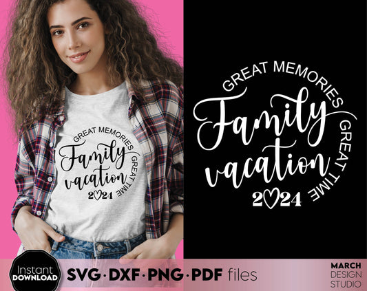 Great Memories Great Time Family Vacation Shirts design. SVG PNG DXF PDF files included. Compatible with Cricut, Silhouette or other equipment. Cut from vinyl, use for sublimation or laser cut/ grave projects. Buy now for a good price and enjoy!