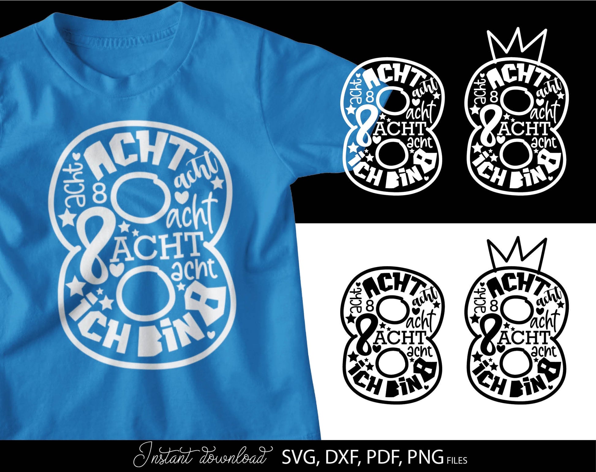 German Kind Achter Geburtstag Number acht Plotter Svg Png German kids ein Geschenk plotterdate Geburtstagskind ich bin Achter svg png.ompatible with Cricut, Silhouette, sublimation printers or laser cut or grave projects. Buy now for a good price!