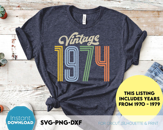These Vintage 1970 - 1979 Birthday Shirts Bundle file design, and I hope you can use them to surprise and delight your loved ones on an important event in life. Retro Birthday Shirt SVG is a great and thoughtful gift for a Birthday party.