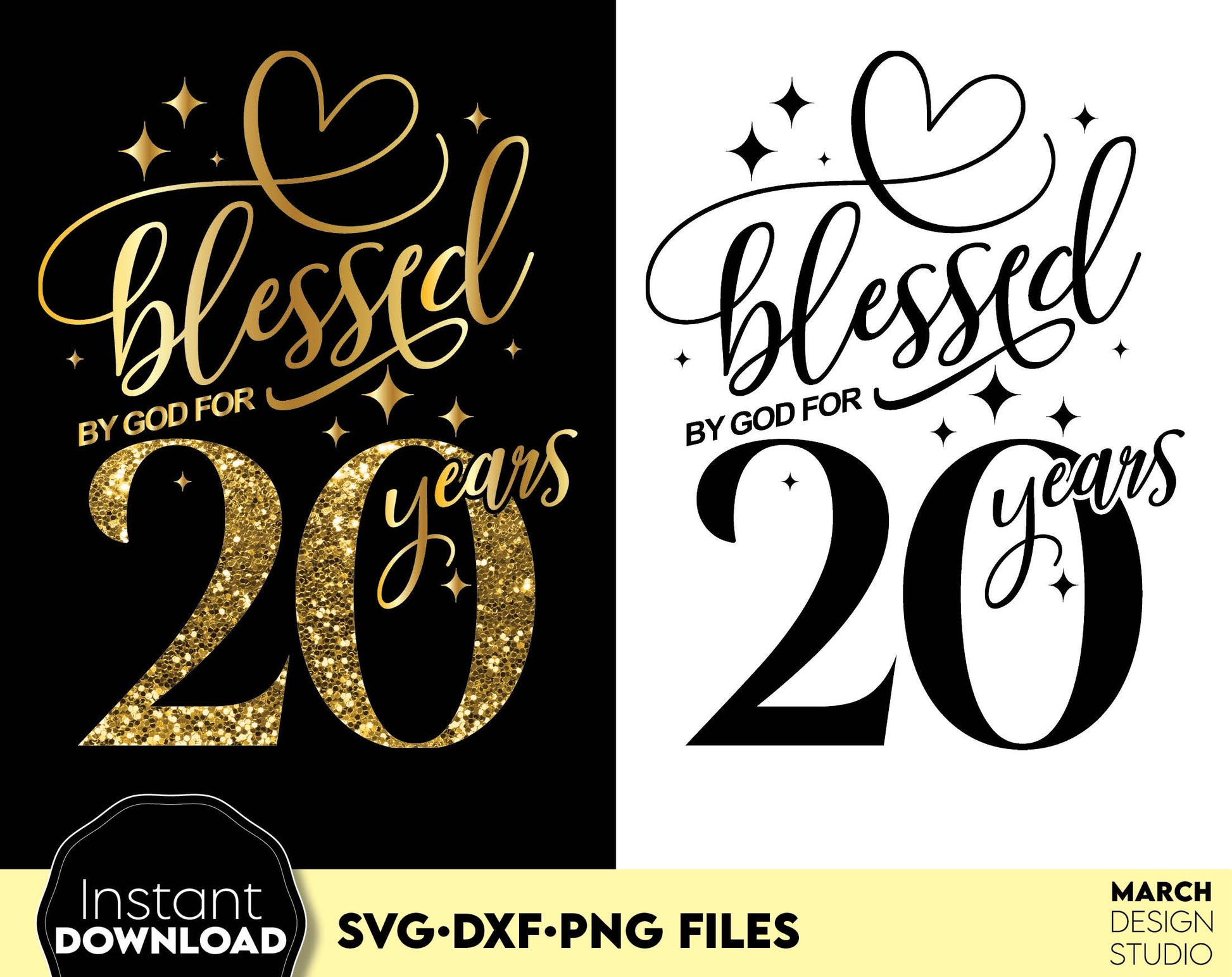 Blessed by God for 20 Years gold glittered and black Birthday shirt design. SVG DXF PNG files included. Compatible with Cricut, Silhouette or other equipment. Cut from vinyl, use for sublimation or laser cut or grave projects. Buy now and enjoy!