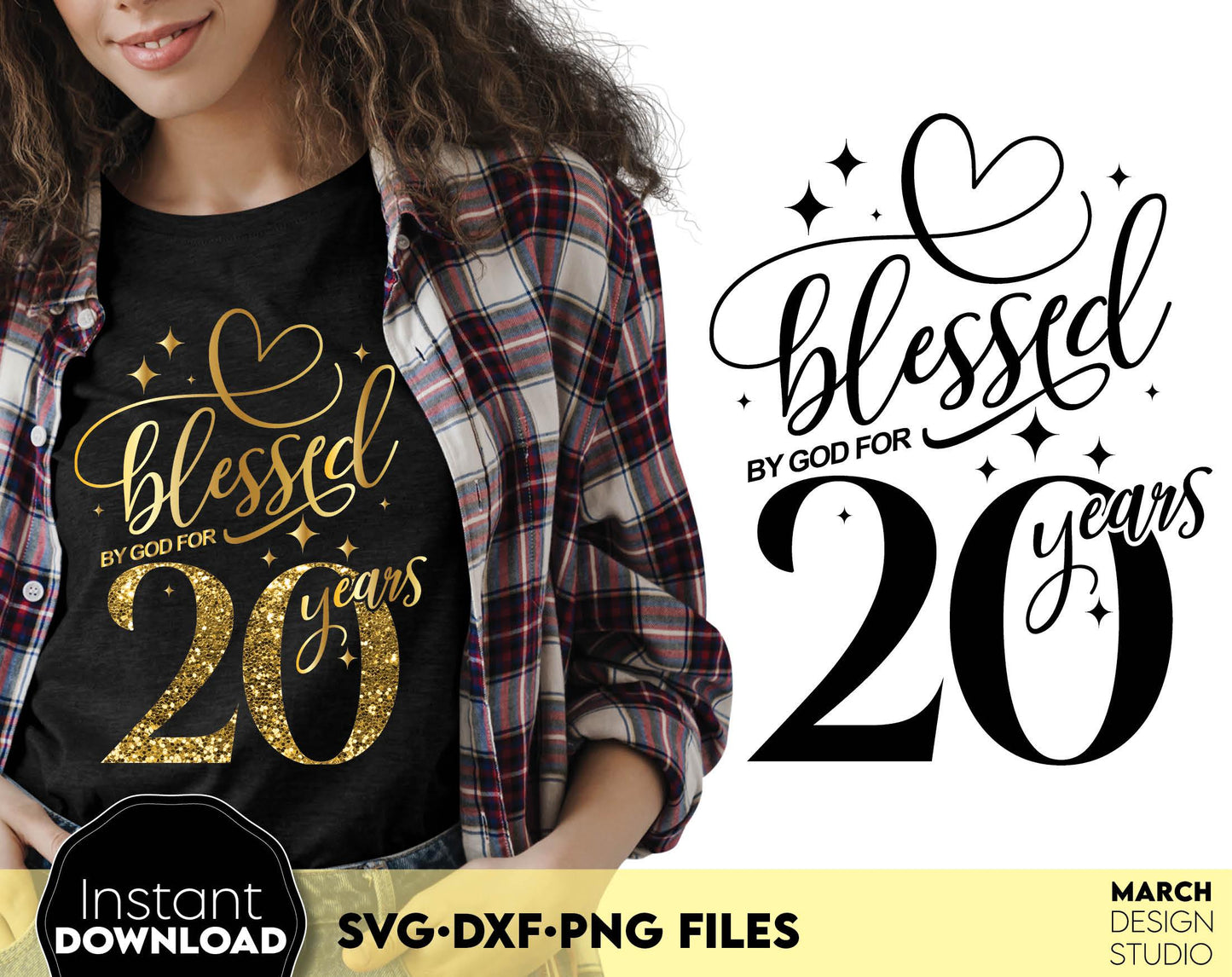 Blessed by God for 20 Years gold glittered and black Birthday shirt design. SVG DXF PNG files included. Compatible with Cricut, Silhouette or other equipment. Cut from vinyl, use for sublimation or laser cut or grave projects. Buy now and enjoy!