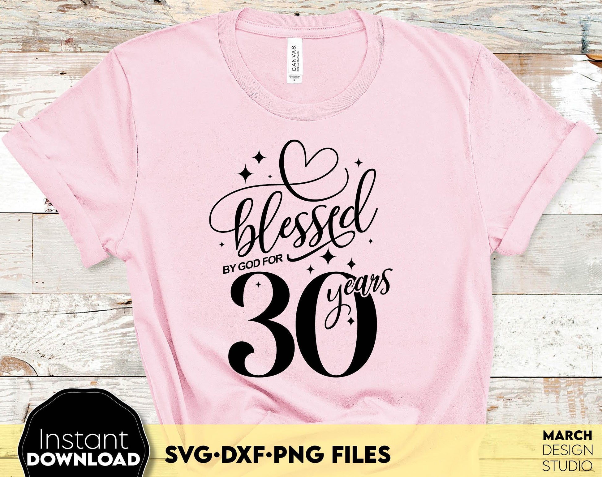 Blessed by God for 30 Years gold glittered and black Birthday shirt design. SVG DXF PNG files included. Compatible with Cricut, Silhouette or other equipment. Cut from vinyl, use for sublimation or laser cut or grave projects. Buy now and enjoy!