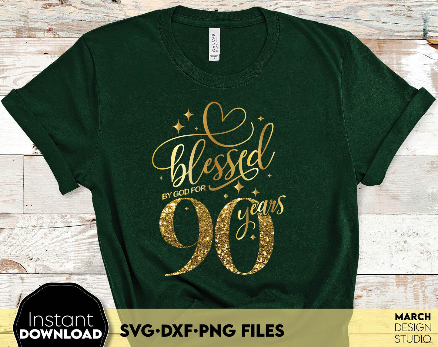 Blessed by God for 90 Years gold glittered and black Birthday shirt design. SVG DXF PNG files included. Compatible with Cricut, Silhouette or other equipment. Cut from vinyl, use for sublimation or laser cut or grave projects. Buy now and enjoy!