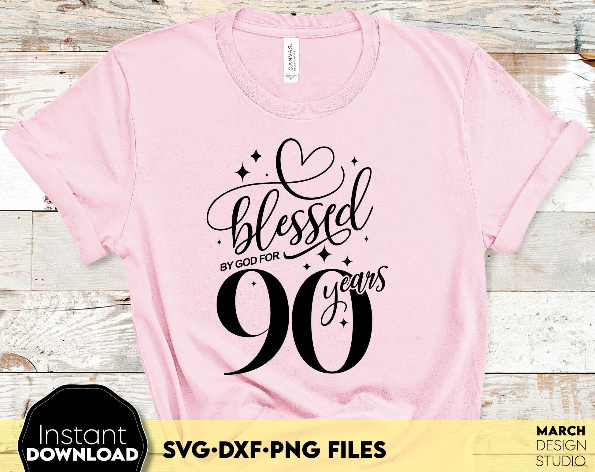 Blessed by God for 90 Years gold glittered and black Birthday shirt design. SVG DXF PNG files included. Compatible with Cricut, Silhouette or other equipment. Cut from vinyl, use for sublimation or laser cut or grave projects. Buy now and enjoy!