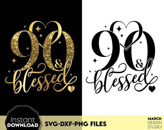 90 and blessed Birthday shirt design for cutting from vinyl and glittered PNG included for Your sublimation projects. SVG, PNG, EPS, DXF files included. Compatible with Cricut, Silhouette and other machines. Buy now for a good price and enjoy!