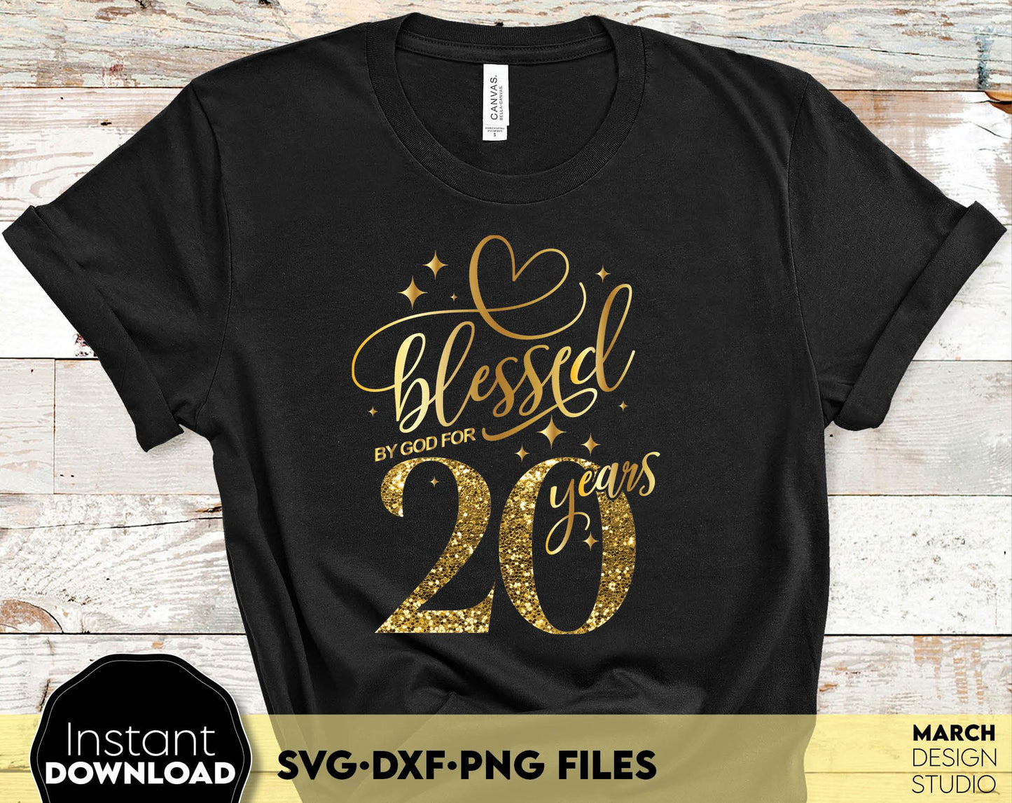 Blessed by God for 20 Years gold glittered and black Birthday shirt design. SVG DXF PNG files included. Compatible with Cricut, Silhouette or other equipment. Cut from vinyl, use for sublimation or laser cut or grave projects. Buy now and enjoy!