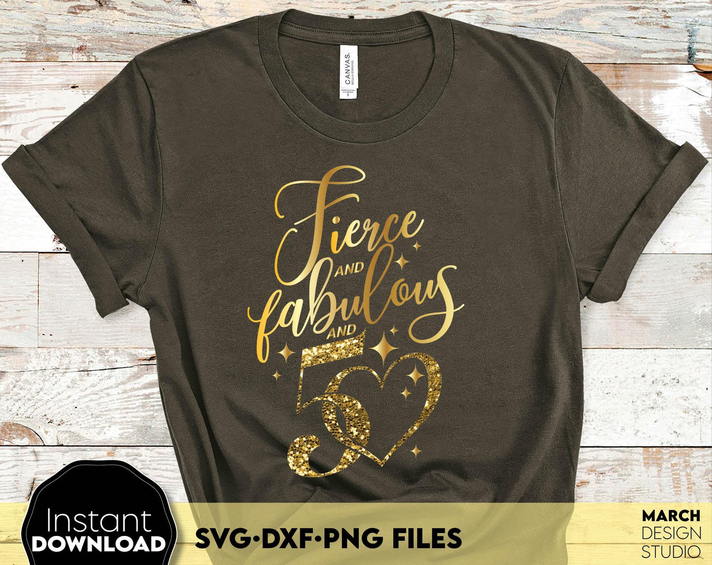 Fierce and fabulous and 50 Years gold glittered and black Birthday shirt design. SVG DXF PNG files included. Compatible with Cricut, Silhouette or other equipment. Cut from vinyl, use for sublimation or laser cut or grave projects. Buy now and enjoy!