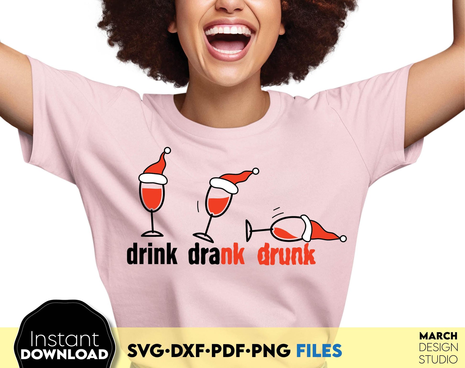 Drink Drank Drunk Christmas Drinking Wine Shirt Design. Png Svg Pdf Dxf files included. Compatible with Cricut, Silhouette or other equipment. Cut from vinyl, use for sublimation, laser cut, grave, DTF print or other projects. Buy now and enjoy!