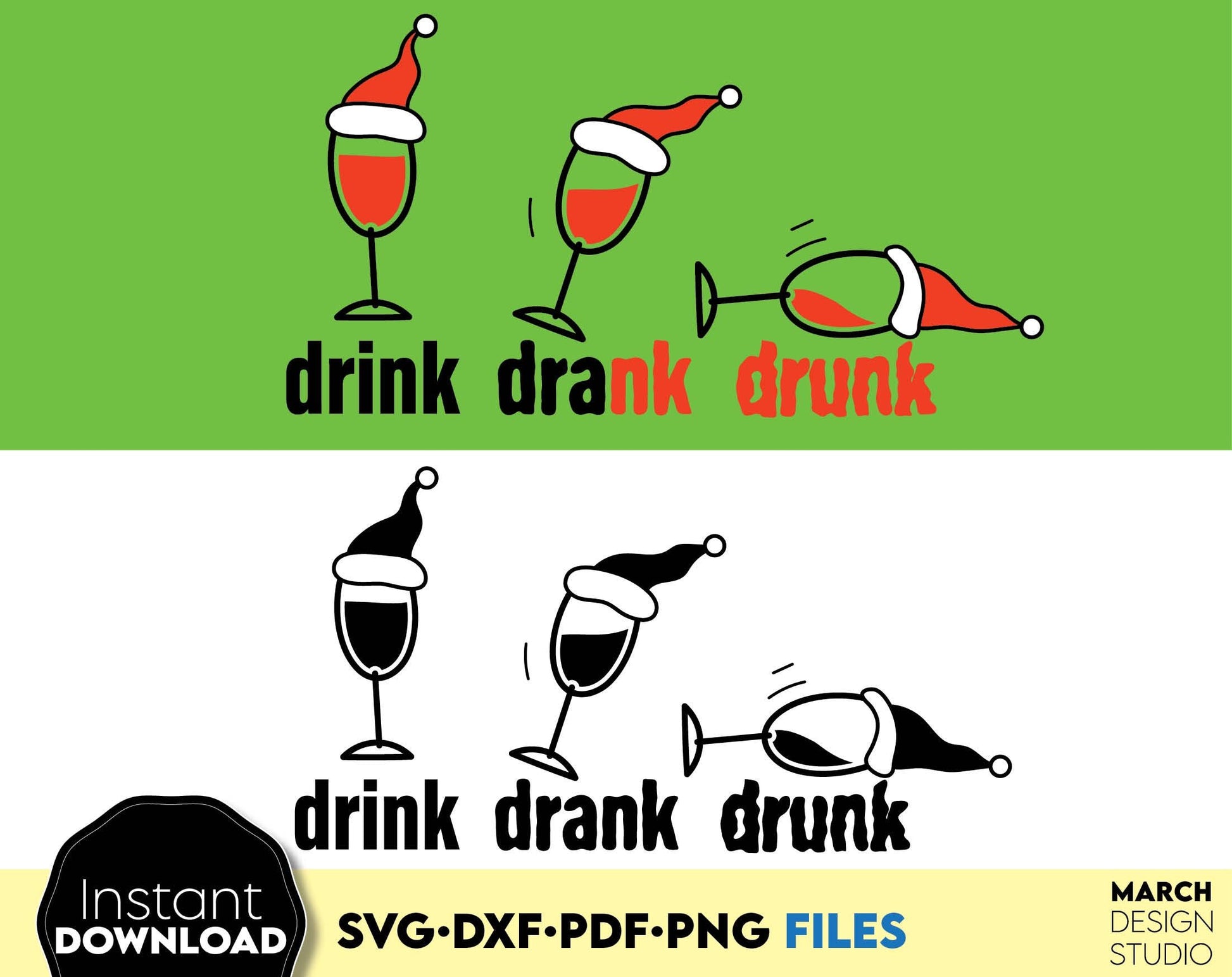 Drink Drank Drunk Christmas Drinking Wine Shirt Design. Png Svg Pdf Dxf files included. Compatible with Cricut, Silhouette or other equipment. Cut from vinyl, use for sublimation, laser cut, grave, DTF print or other projects. Buy now and enjoy!