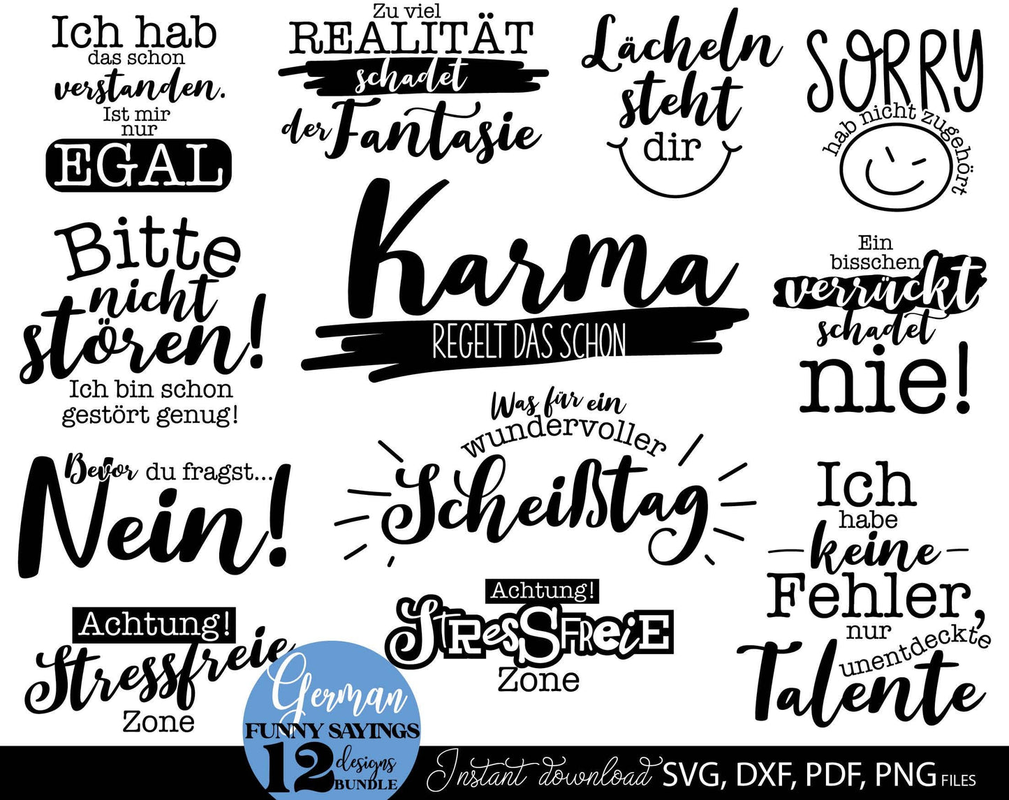 Funny German Sayings plotterdatei bundle. SVG DXF PDF PNG files included. Compatible with Cricut, Silhouette or other equipment. Cut from vinyl, use for sublimation, laser cut or grave, printing or DTF printing projects. Buy now for a good price.