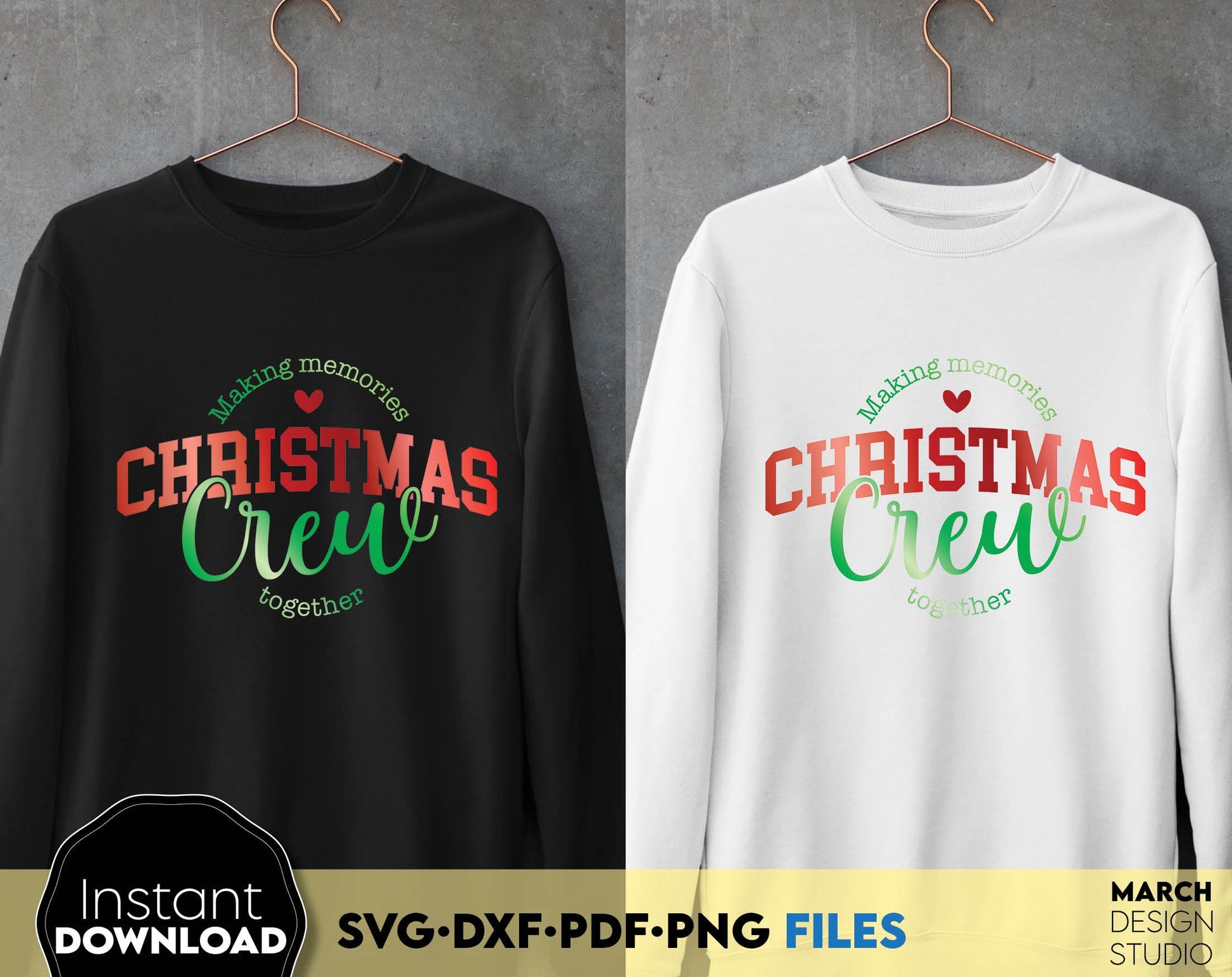 Christmas Crew Shirt Making Memories together Christmas hoodie design. SVG DXF PDF PNG files included. Compatible with Cricut Silhouette. Cut from vinyl, use for sublimation, sublimation, DTF printing or other projects. Buy now for a good price!