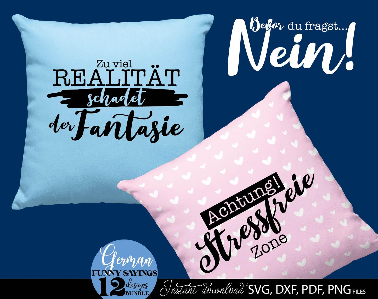 Funny German Sayings plotterdatei bundle. SVG DXF PDF PNG files included. Compatible with Cricut, Silhouette or other equipment. Cut from vinyl, use for sublimation, laser cut or grave, printing or DTF printing projects. Buy now for a good price.