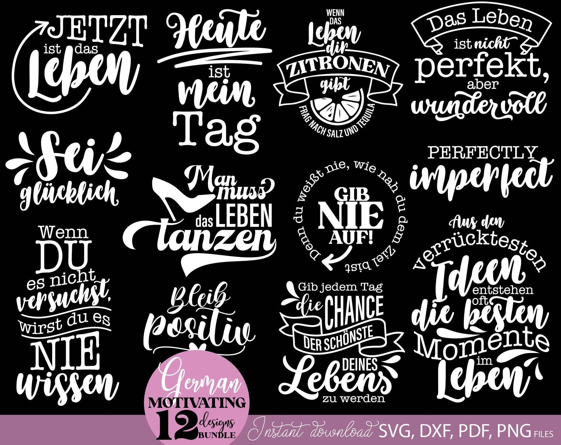 German Motivational Quotes Plotter File SVG, PNG DXF JPG and PDF files included. Compatible with Cricut, Silhouette, Glowforge or other machines. Use for sublimation or laser cut projects as well. Buy now and enjoy! Discount prices available.