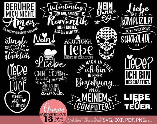 Sarcastic plotterdatei liebe sprüche bundle. Svg Png Dxf Pdf files included. Compatible with CricutMaker, Silhouette Studio, sublimation, DTF printing, laser cut projects. Buy now for a good price and enjoy!