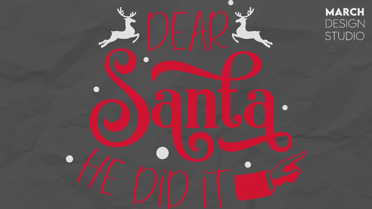 Dear Santa She did it Svg Png | Dear Santa He did it Svg Png | Christmas Shirts Svg | Funny Christmas Shirts svg | file for cricut svg