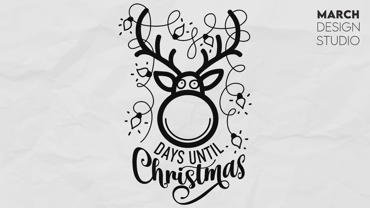 The Rudolph Christmas Countdown Chalkboard SVG | Days Till Christmas SVG | Reindeer Face SVG | Christmas Home Decor Svg | Christmas Lights